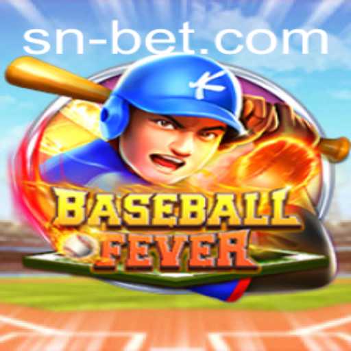 BaseballFever: Dive into the Thrilling World of Strategy and Skill with SNBet